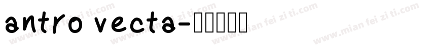 antro vecta字体转换